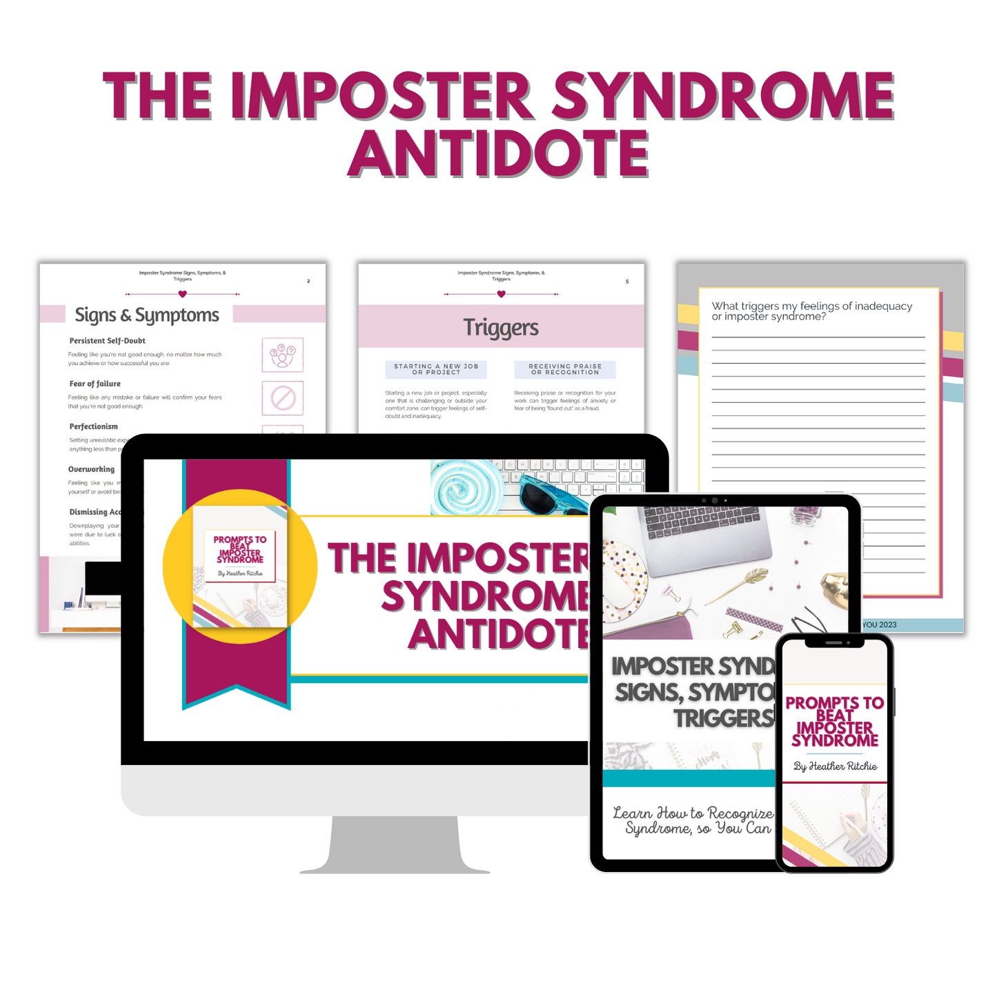 A digital product from ContentPreneur Biz Shop, titled "The Imposter Syndrome Antidote," is shown on a computer, tablet, and smartphone. The image includes printed materials covering the signs, symptoms, and triggers of imposter syndrome to enhance self-confidence and foster personal growth.