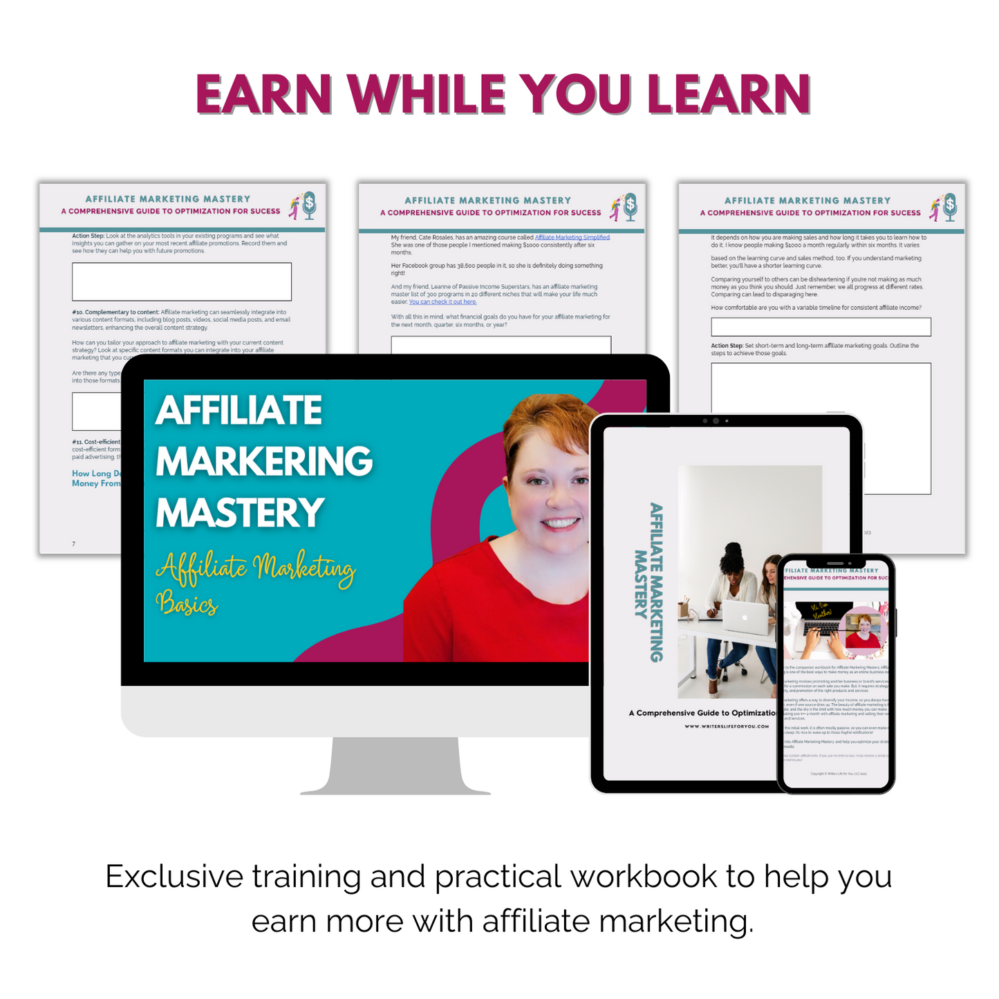 Advertisement for "Affiliate Marketing Mastery: A Comprehensive Guide to Optimization for Success" by ContentPreneur Biz Shop, featuring various digital devices displaying course content, a female instructor, and a slogan "earn while you learn with content monetization.