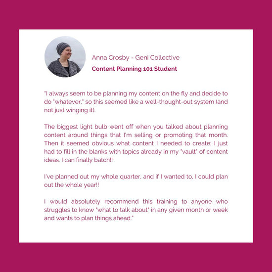 Testimonial from Anna Crosby who purchased Content Planning 101