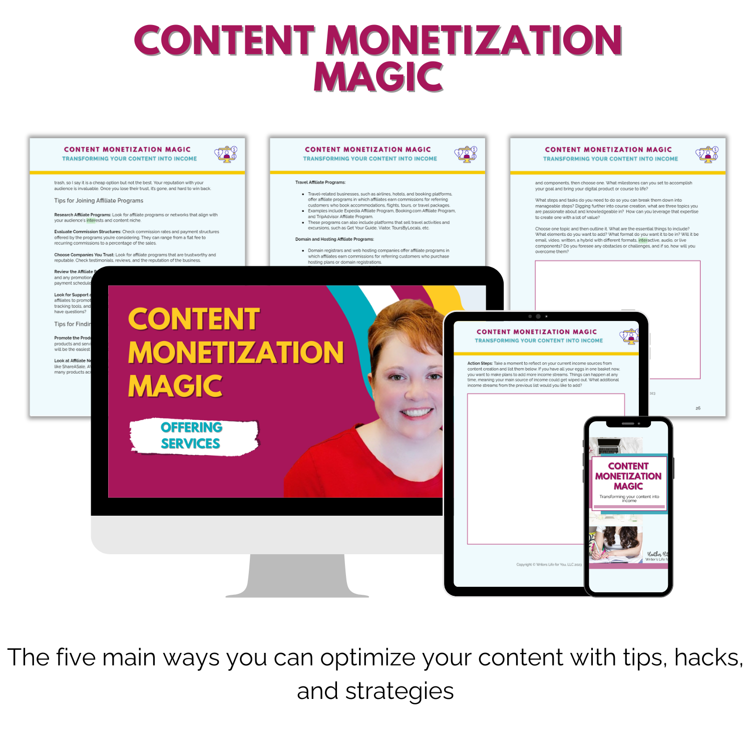 Inside page view of Content Monetization Magic Workbook on a desktop screen, featuring detailed steps and insights on effectively monetizing content. Perfect for content creators eager to transform their passion into profit.