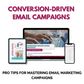 Conversion-Driven Email Campaigns