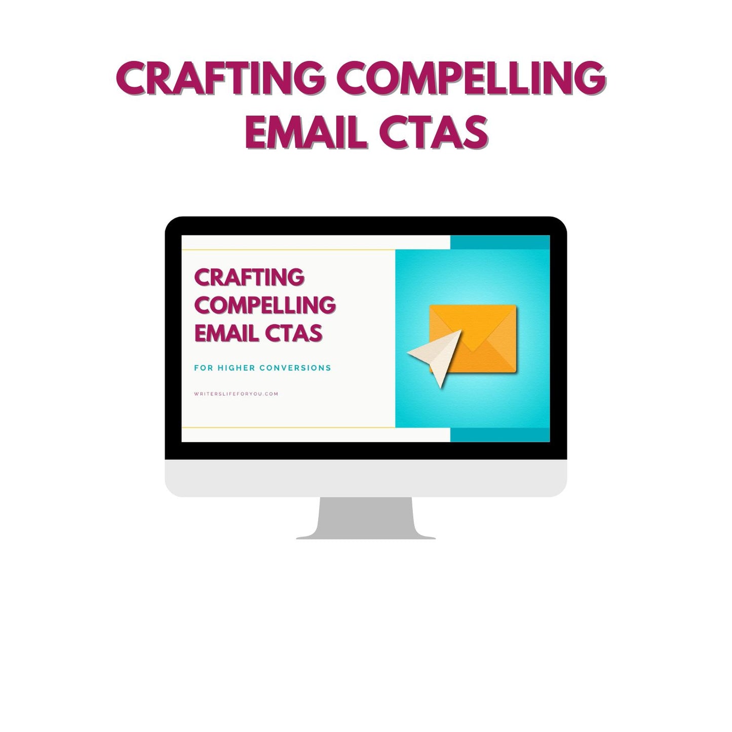 Crafting Compelling Email CTAs