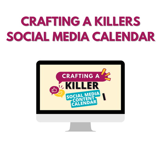 Crafting a Killer Social Media Content Calendar