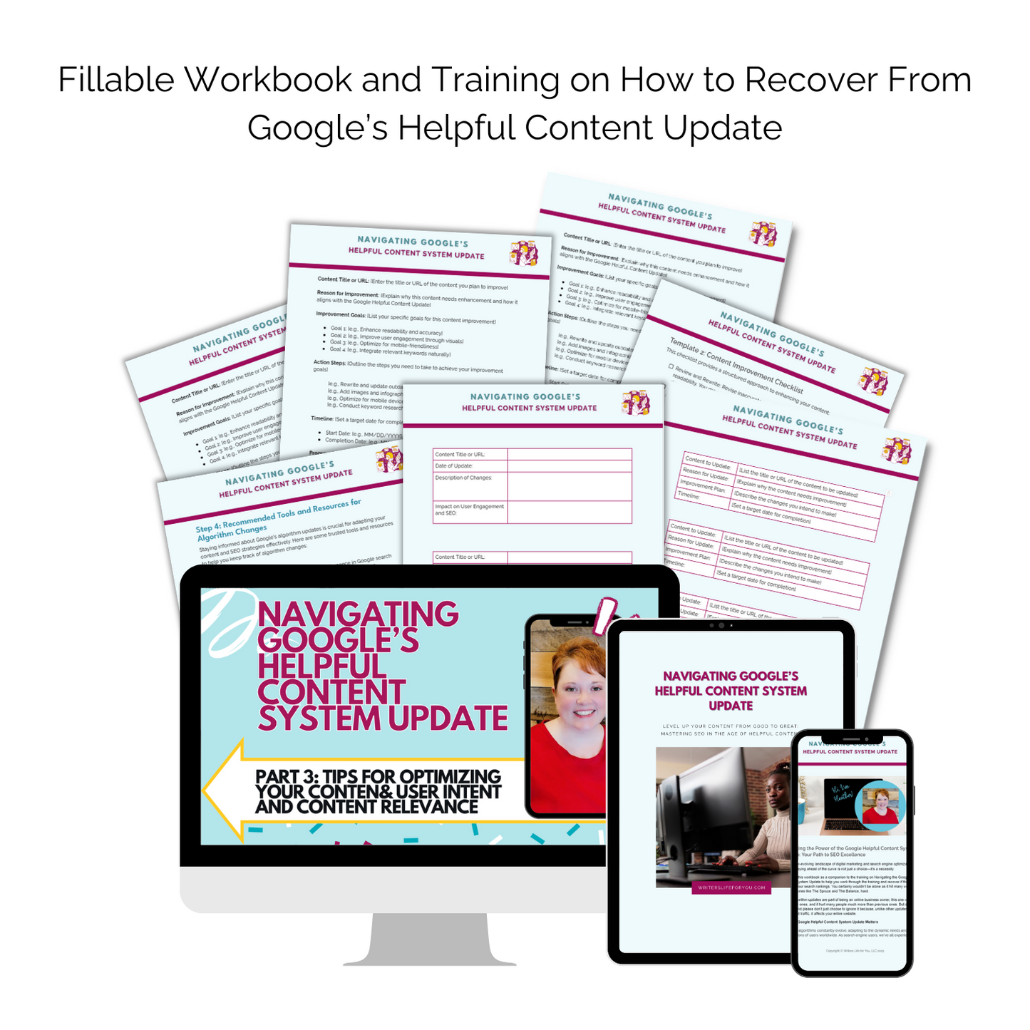 Navigating Google's Helpful Content Update - Fillable Workbook and Training on How to Recover From Google's Helpful Content Update