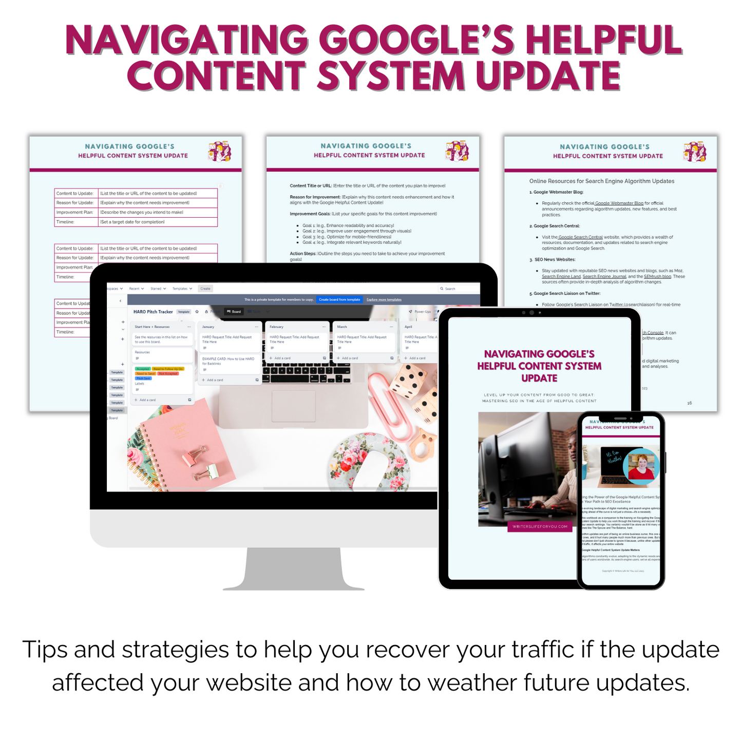 Navigating Google's Helpful Content Update - Tips and strategies to help you recover if the update affected your website