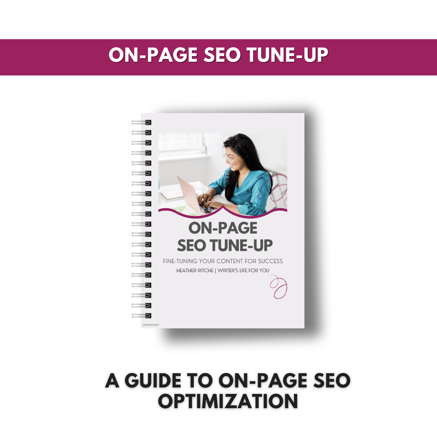 On-Page SEO Tune-Up -A guide to on-page SEO optimization