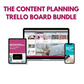 The Content Planning Trello Board Bundle