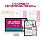 The Content Repurposing Formula