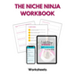 The Niche Ninja Fillable Workbook